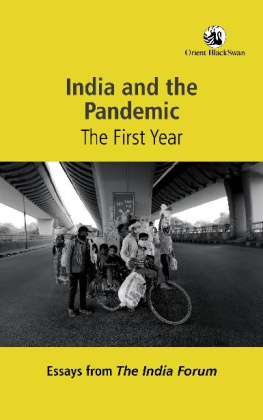 The India Forum - India and the Pandemic: The First Year, Essays from The India Forum