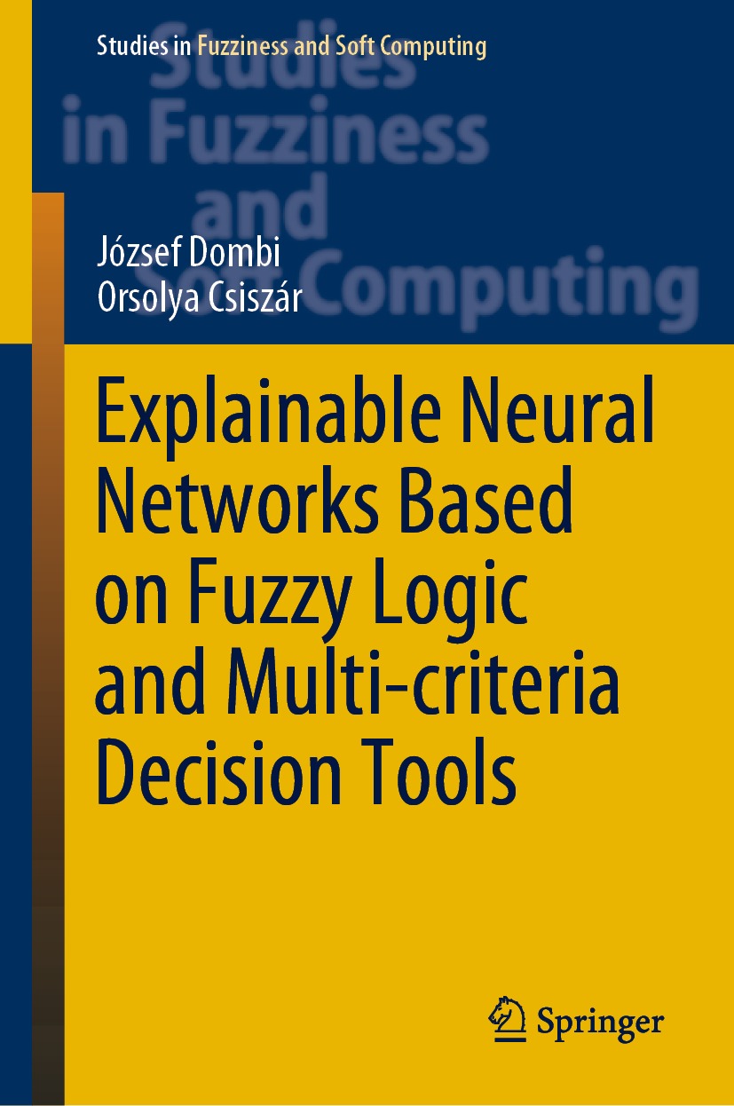 Book cover of Explainable Neural Networks Based on Fuzzy Logic and - photo 1