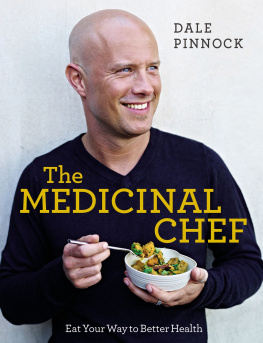 Dale Pinnock - The Medicinal Chef
