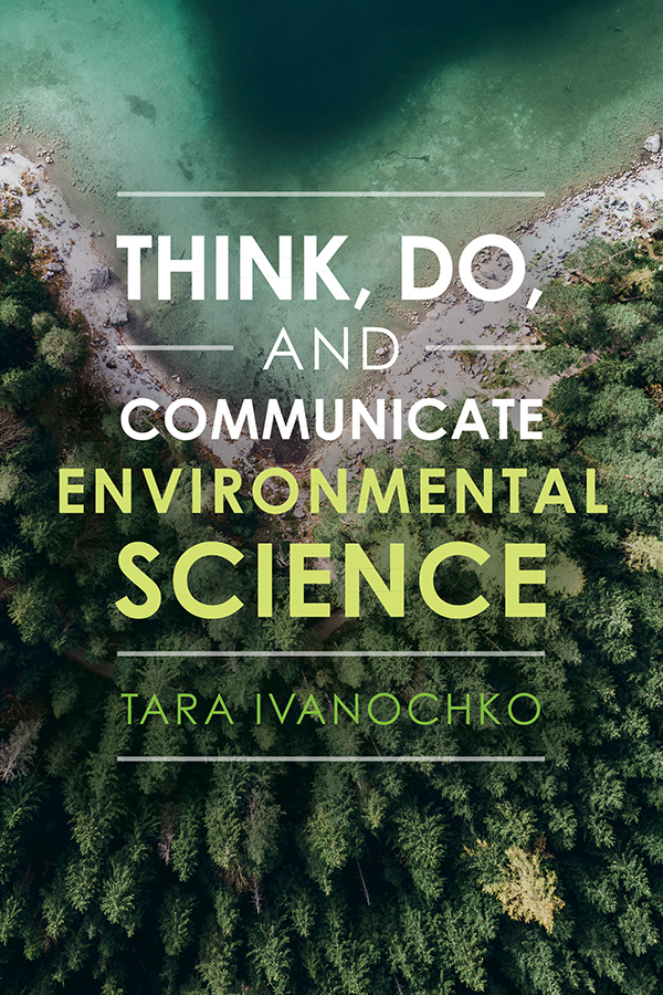 Contents Think Do and Communicate Environmental Science Many students find - photo 1