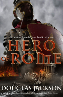 Douglas Jackson - Hero of Rome (Roman Trilogy 1)