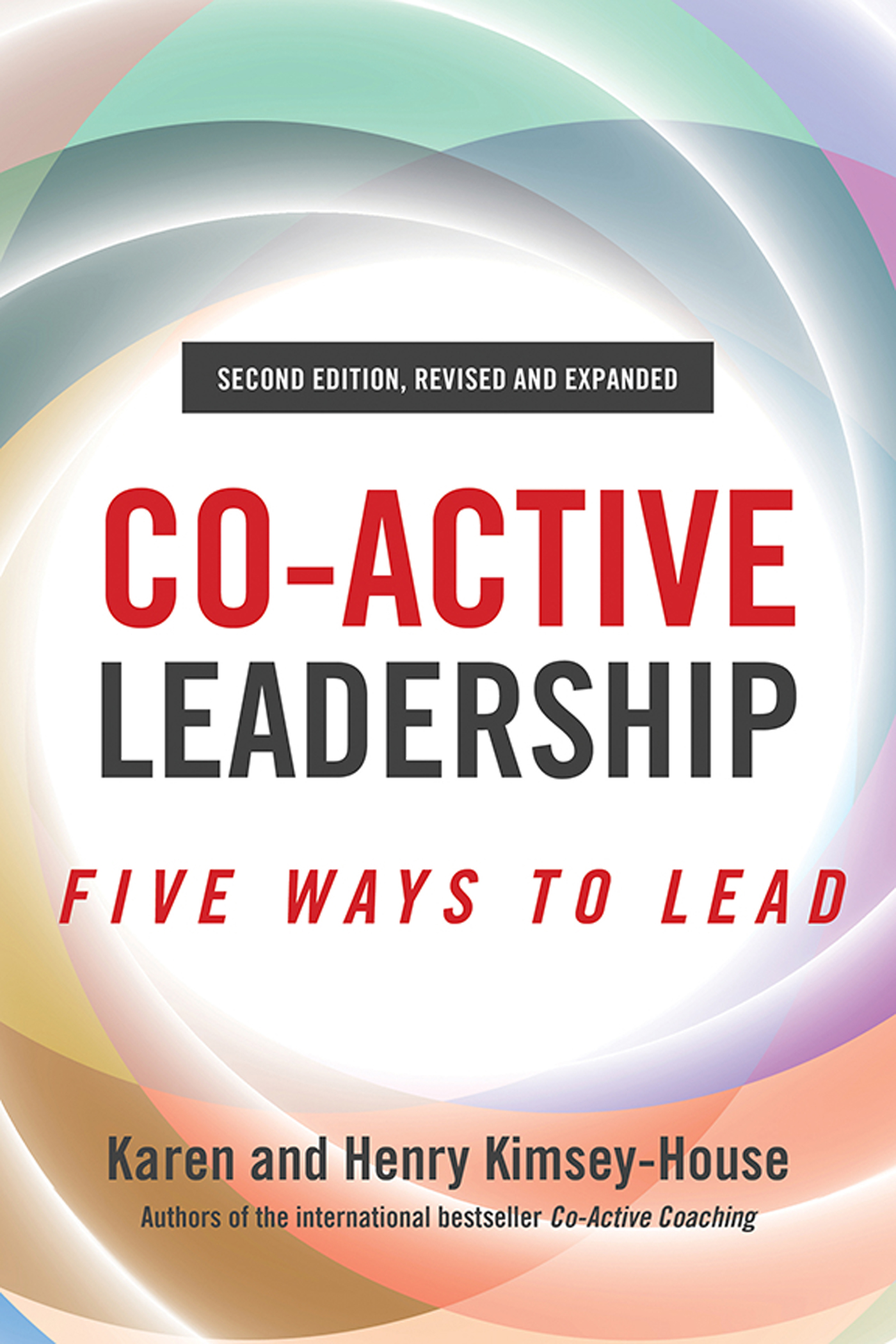 Co-Active Leadership authors of the international best seller Co-Active - photo 1