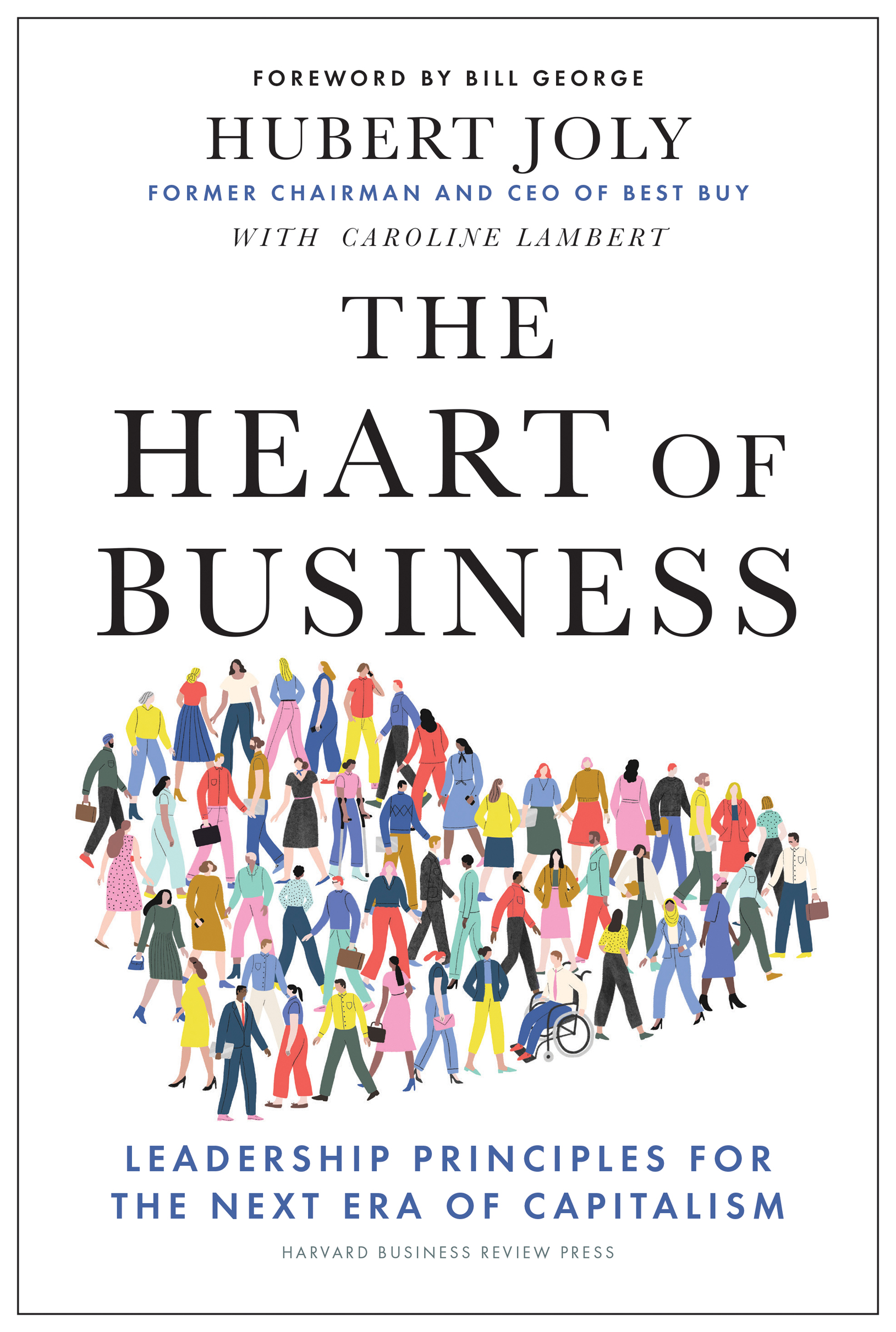 The Heart of Business will be the defining business book of this decade Hubert - photo 1