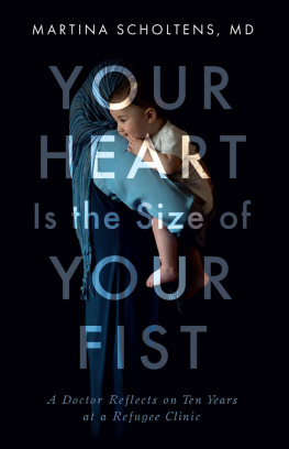 Martina Scholtens Your Heart is the Size of Your Fist