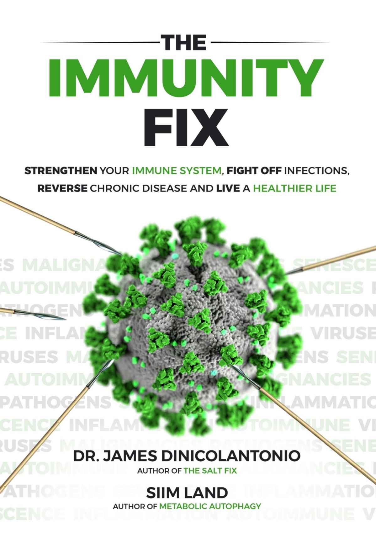 THE IMMUNITY FIX Strengthen Your Immune System Fight Off Infections - photo 1