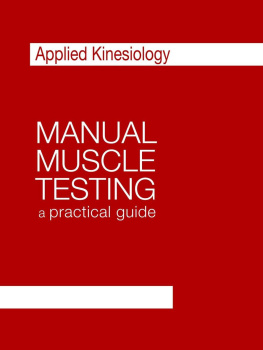 Robert Morrison - Manual Muscle Testing: A practical guide