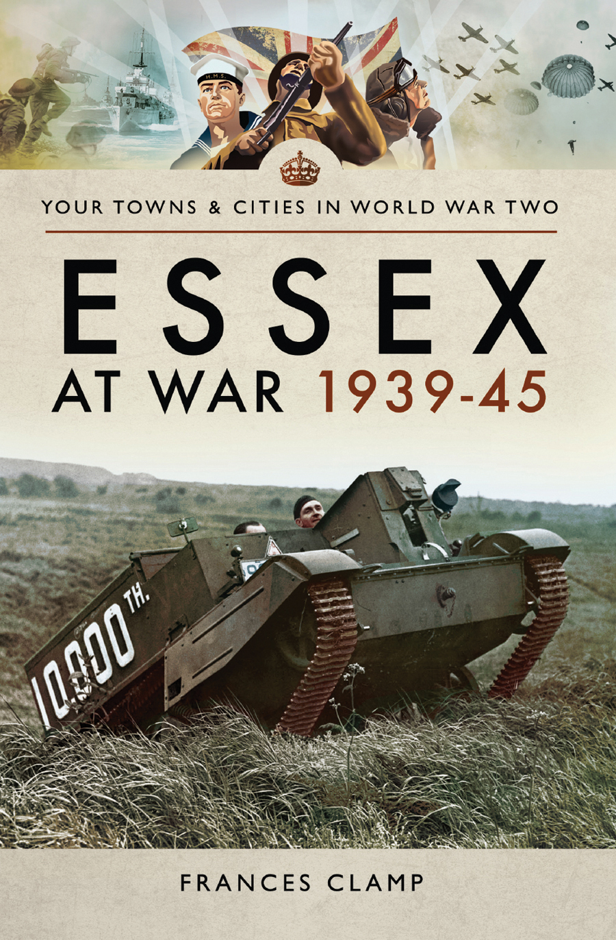 YOUR TOWNS CITIES IN WORLD WAR TWO ESSEX AT WAR 1939-45 YOUR TOWNS - photo 1