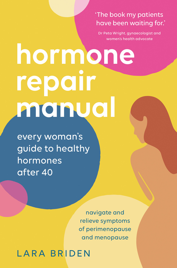 About Hormone Repair Manual The book my patients have been waiting for Dr - photo 1