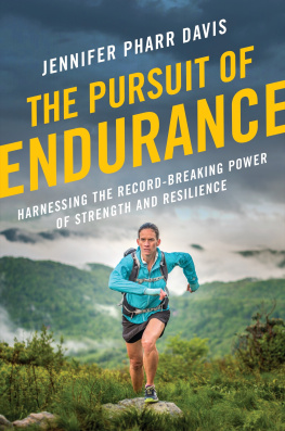 Jennifer Pharr Davis - The Pursuit of Endurance: Harnessing the Record-Breaking Power of Strength and Resilience