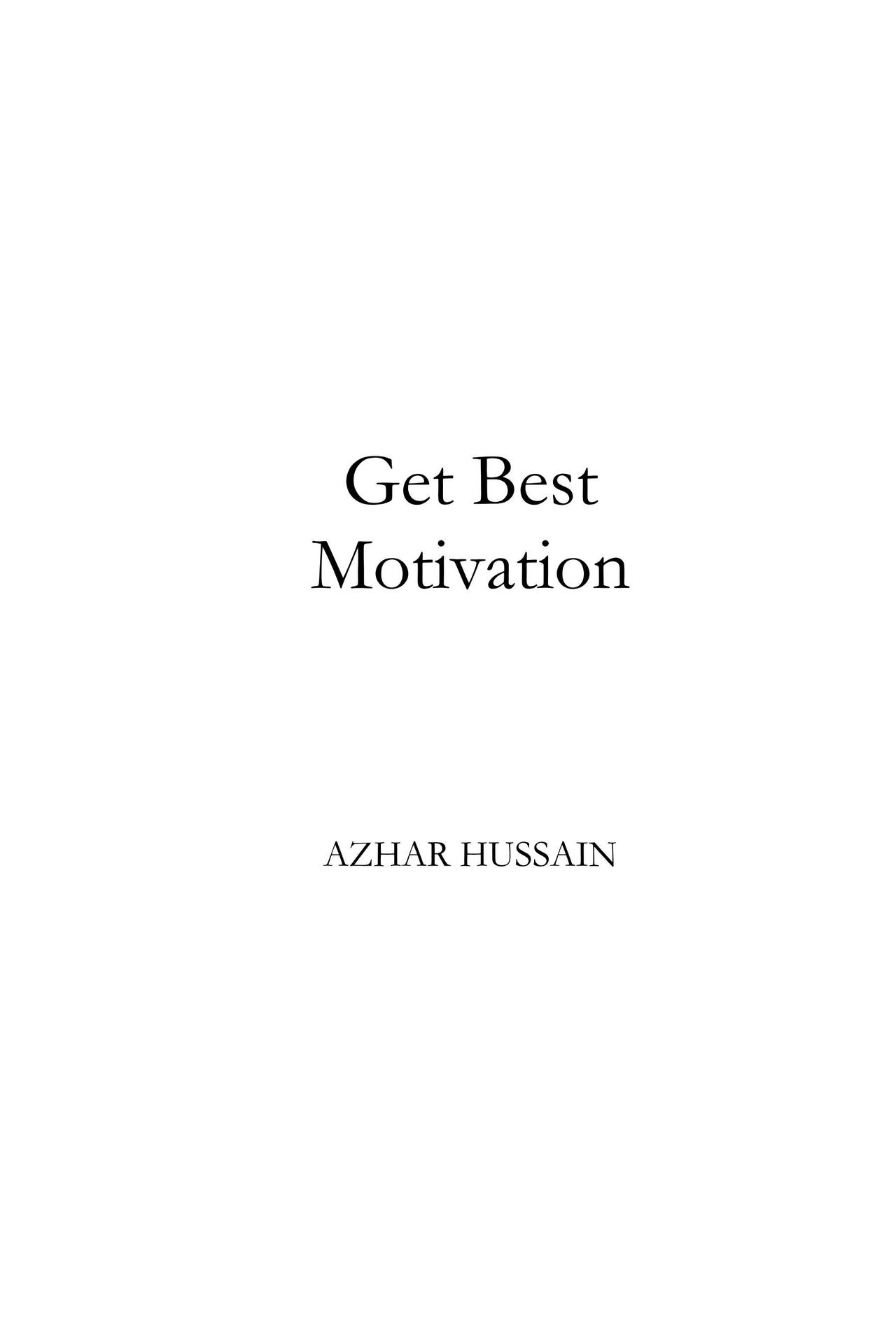 Book to Get Best Motivation A book of motivational quotes for men and women - photo 1