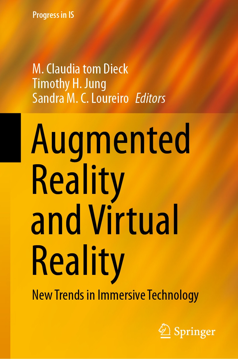 Book cover of Augmented Reality and Virtual Reality Progress in IS PROGRESS - photo 1