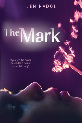 Jen Nadol - The Mark