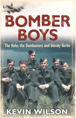 Wilson - Bomber Boys: The RAF Offensive of 1943 (Bomber War Trilogy 1)