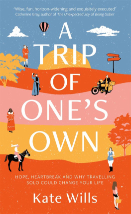 Kate Wills - A Trip of Ones Own