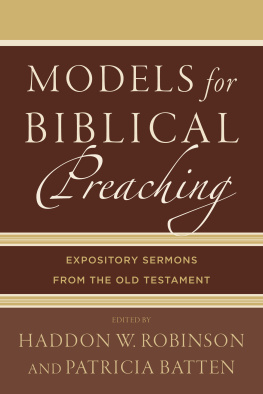 Haddon W. Robinson Models for Biblical Preaching