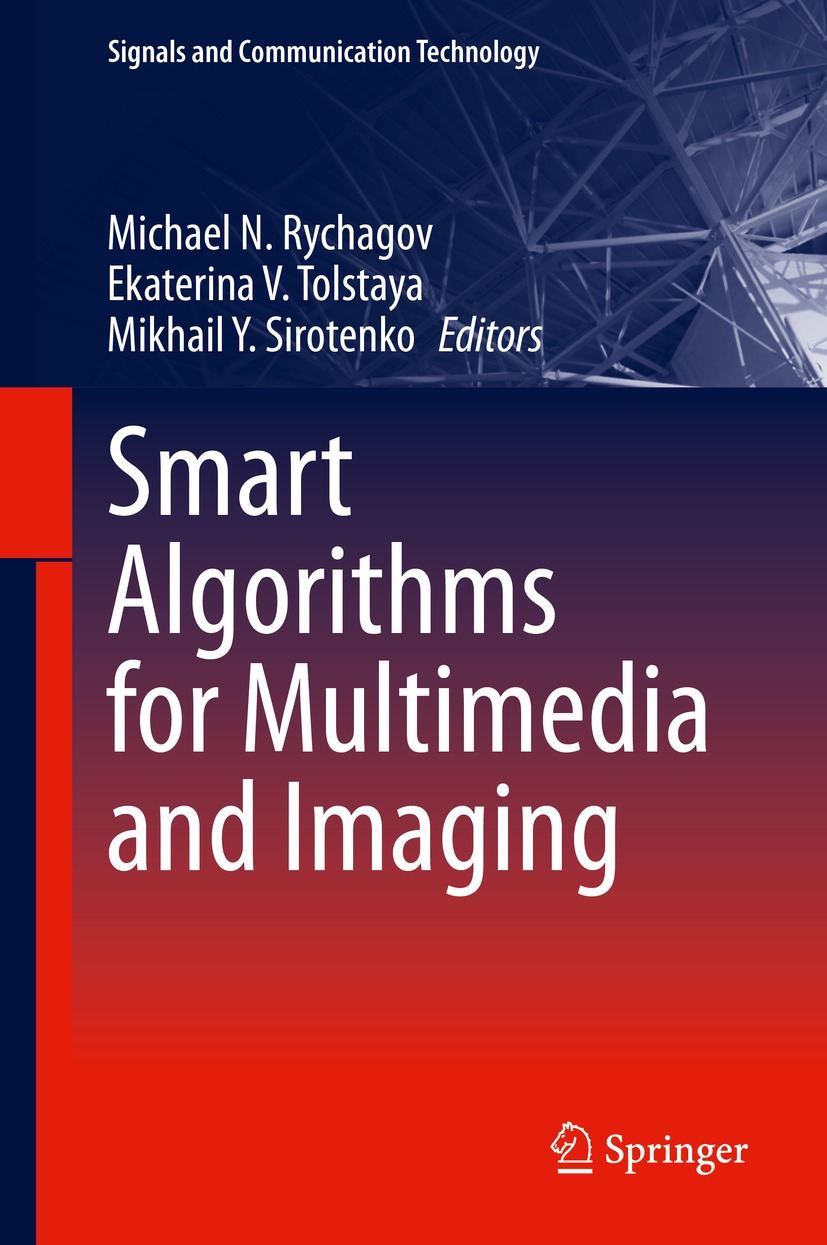 Book cover of Smart Algorithms for Multimedia and Imaging Signals and - photo 1