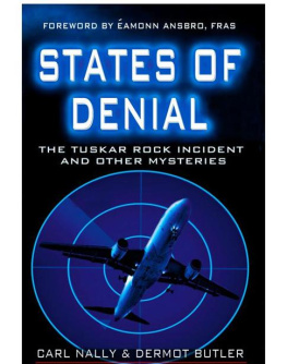 Carl Nally - States of Denial: The Tuskar Rock Incident and other Mysteries