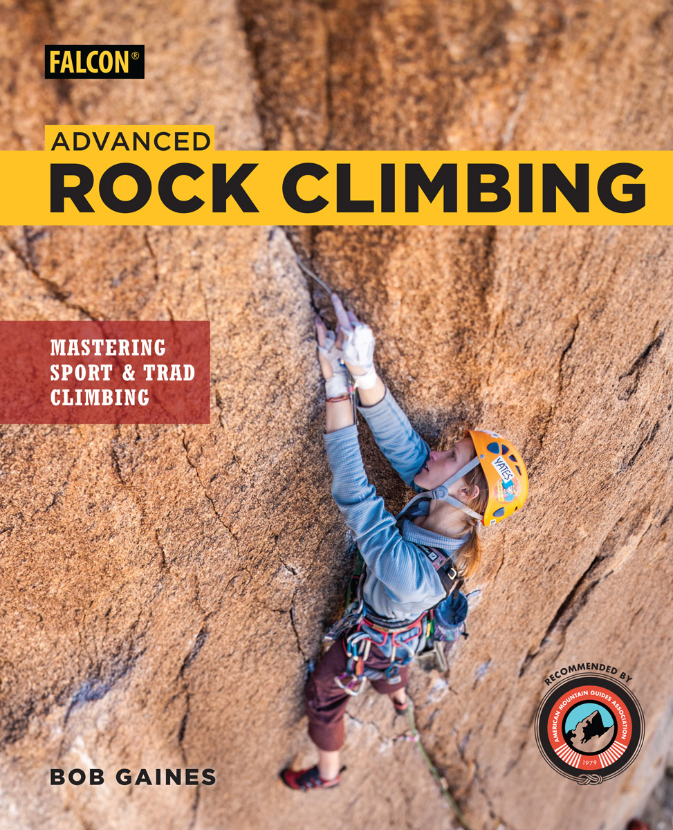 Advanced Rock Climbing Mastering Sport and Trad Climbing - image 2