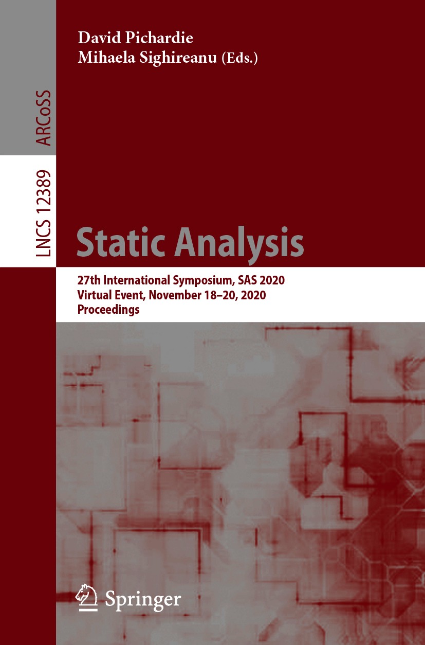 Book cover of Static Analysis Volume 12389 Lecture Notes in Computer Science - photo 1