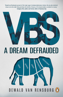 Dewald van Rensburg - VBS: A Dream Defrauded