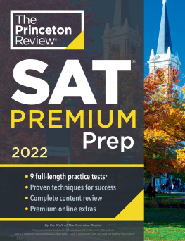 The Princeton Review - SAT Premium Prep: 9 Practice Tests + Review & Techniques + Online Tools 2022