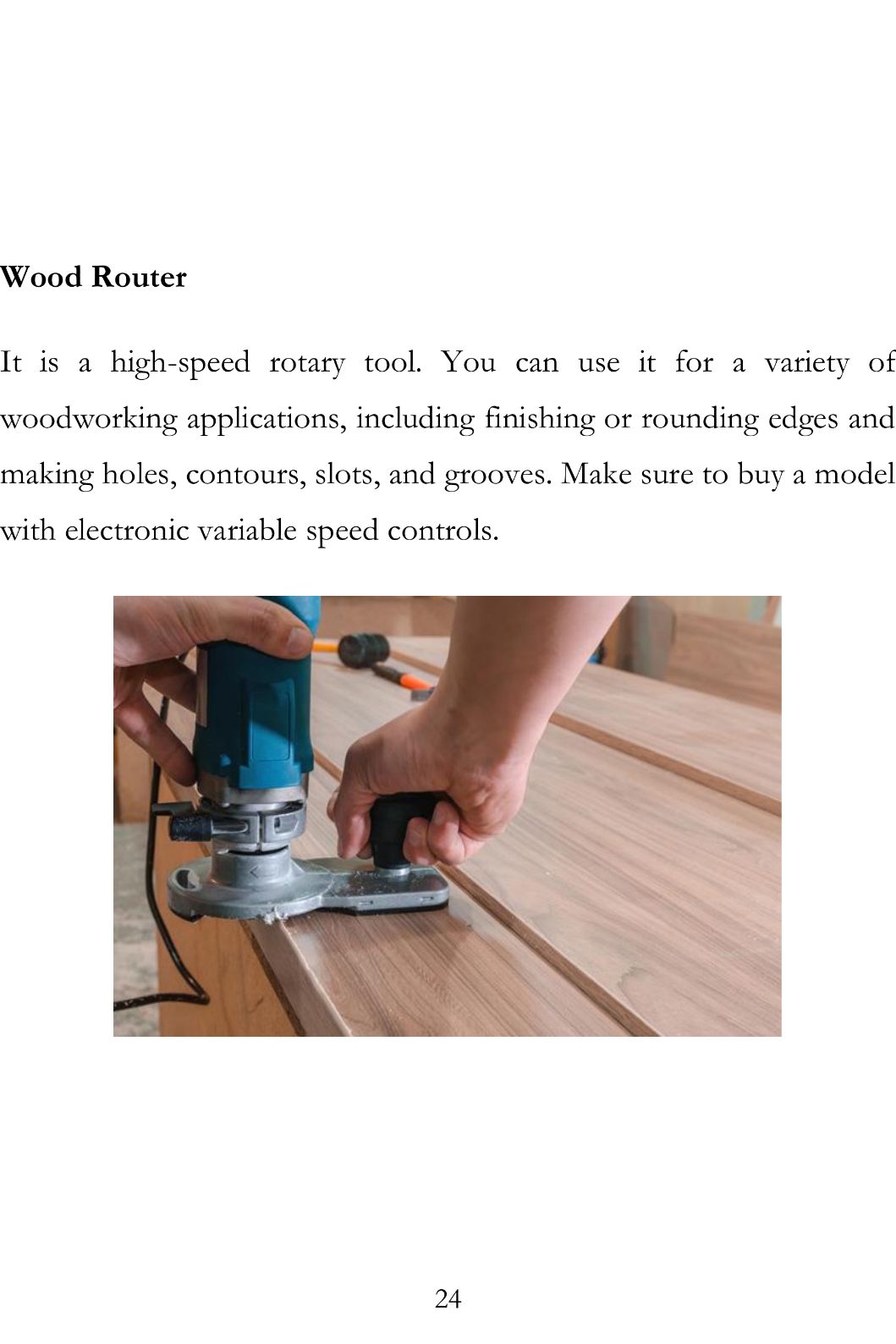 Beginners Woodworking Tutorial Detail Guide and Ideas To Craft Wood Projects The Ideas to Woodworking - photo 25