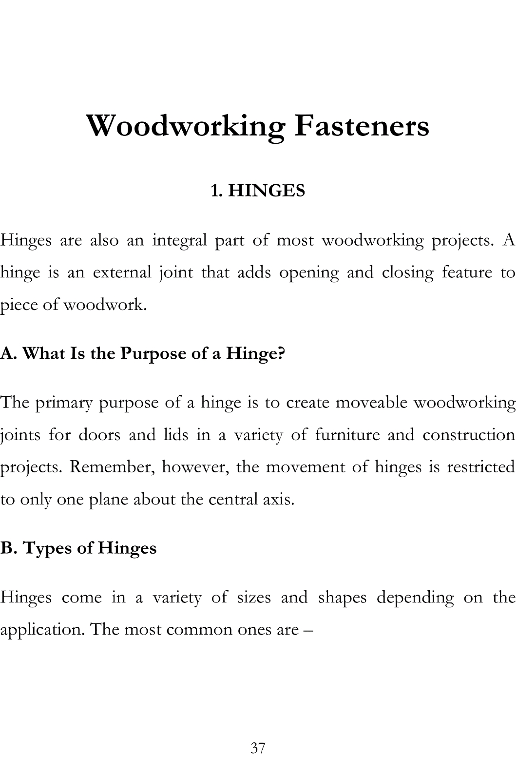 Beginners Woodworking Tutorial Detail Guide and Ideas To Craft Wood Projects The Ideas to Woodworking - photo 38