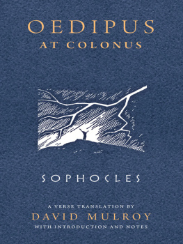 David Mulroy - Sophocles: Oedipus at Colonus