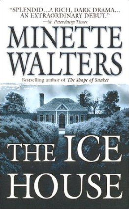 Minette Walters The Ice House