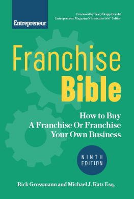 Rick Grossmann - Franchise Bible