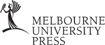 MELBOURNE UNIVERSITY PRESS An imprint of Melbourne University Publishing - photo 2