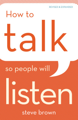 Steve Brown - How to Talk So People Will Listen