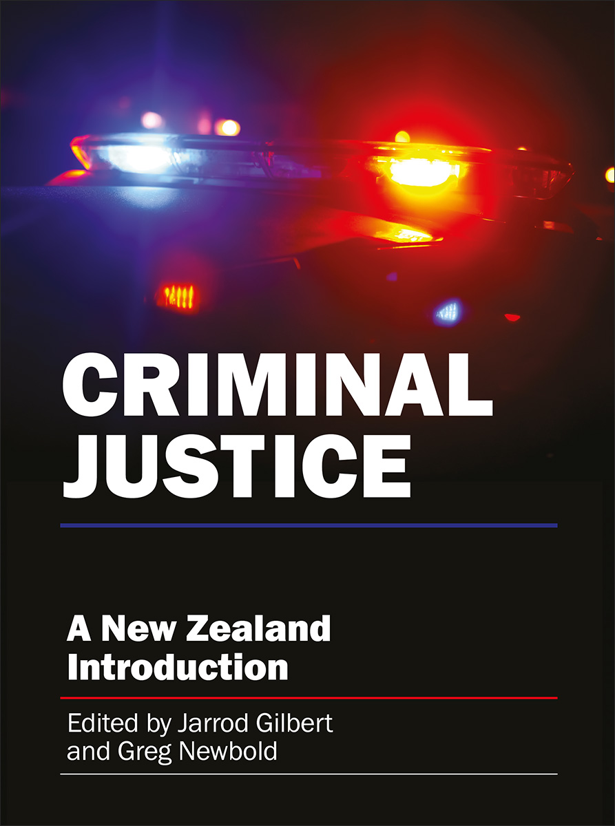 CRIMINAL JUSTICE CRIMINAL JUSTICE A New Zealand Introduction Edited by Jarrod - photo 1