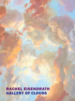 Rachel Eisendrath - Gallery of Clouds