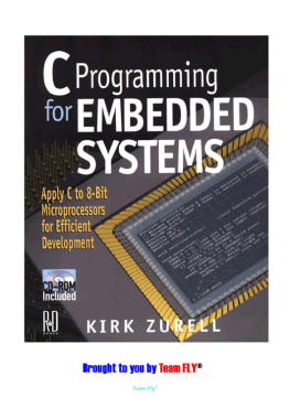 Kirk Zurell C Programming for Embedded Systems