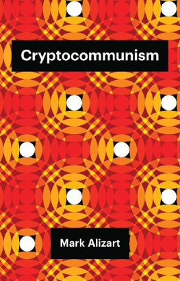 Mark Alizart - Cryptocommunism (Theory Redux)