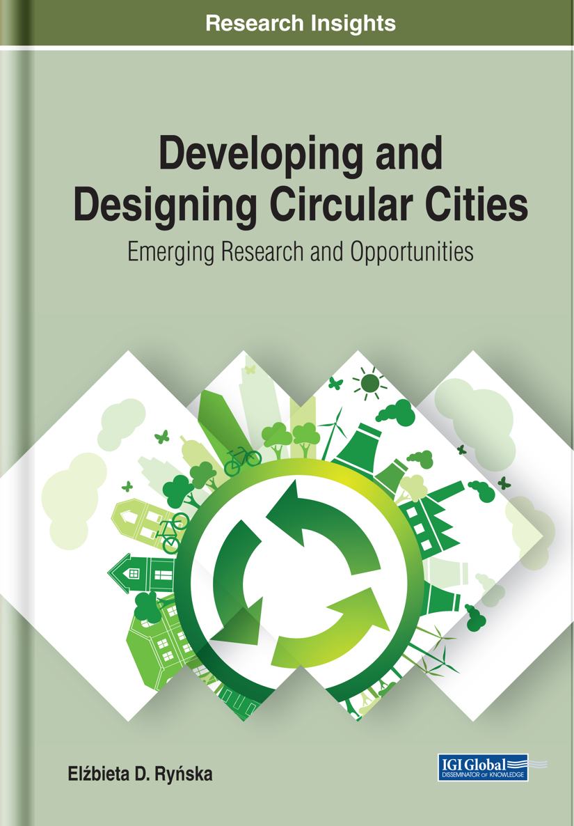 Chapter 1 Natural Approach to Circularity in Creation of Cities ABSTRACT This - photo 1