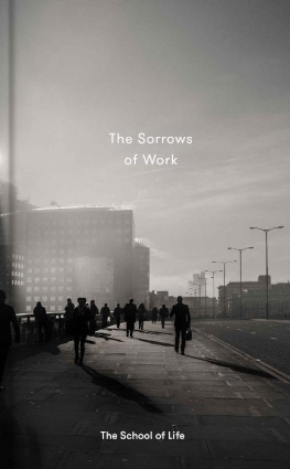 The School of Life - The Sorrows of Work