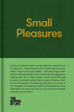 The School of Life - Small Pleasures