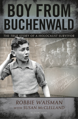 Robbie Waisman Boy from Buchenwald