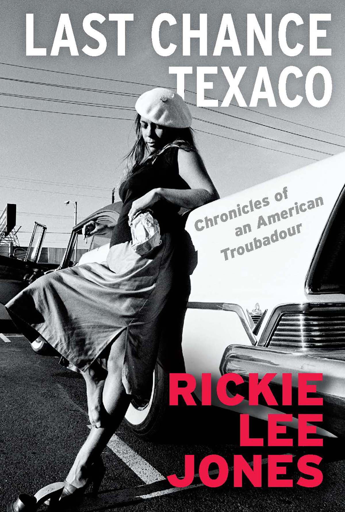 LAST CHANCE TEXACO LAST CHANCE TEXACO Chronicles of an American Troubadour - photo 1