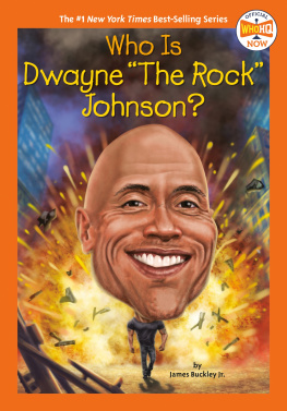 James Buckley Jr. - Who Is Dwayne The Rock Johnson?
