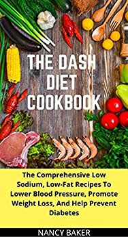 Baker - The Dash Diet Cookbook