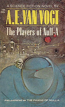 A. E. Van Vogt The Players of Nul-Al , Null-A Book 1