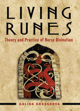 Galina Krasskova - Living Runes: Theory and Practice of Norse Divination