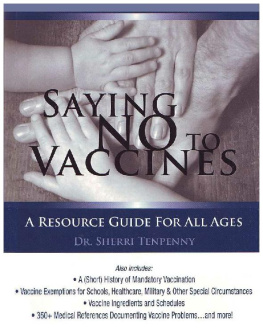 Sherri Tenpenny Saying No to Vaccines; A Resource Guide for All Ages