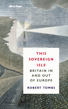 Robert Tombs - This Sovereign Isle