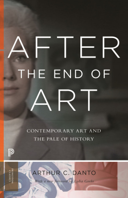 Arthur C. Danto - After the End of Art