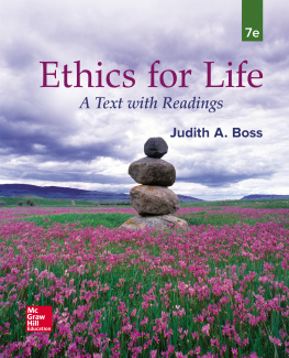 Judith Boss - Ethics For Life: A Text with Readings