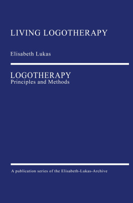 Elisabeth Lukas Living Logotherapy